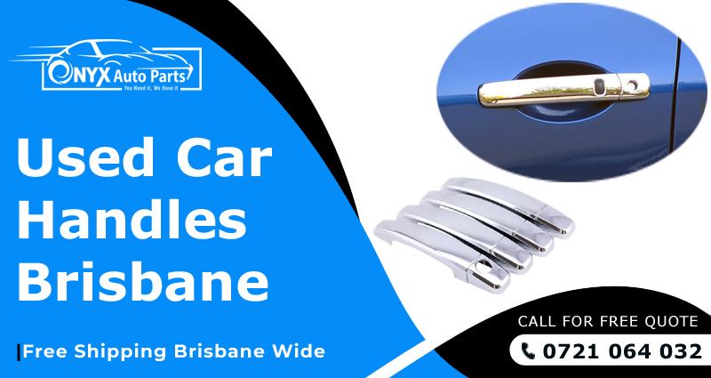 Car Handles Brisbane
