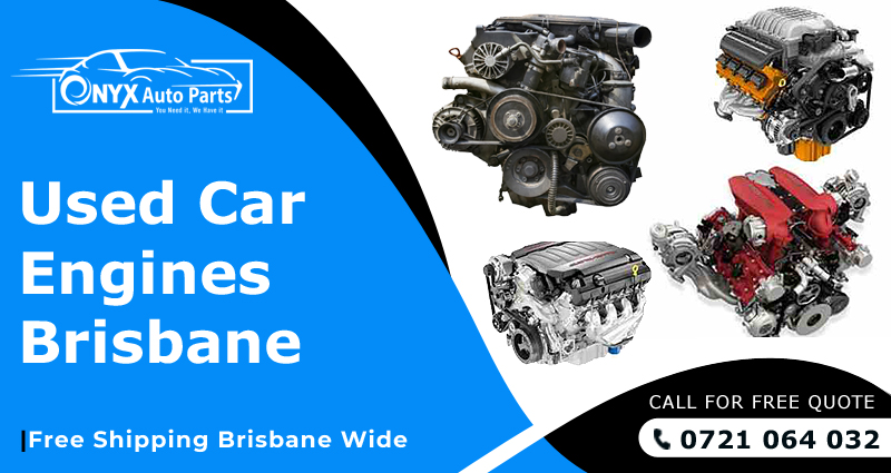 Used Car Engines Brisbane